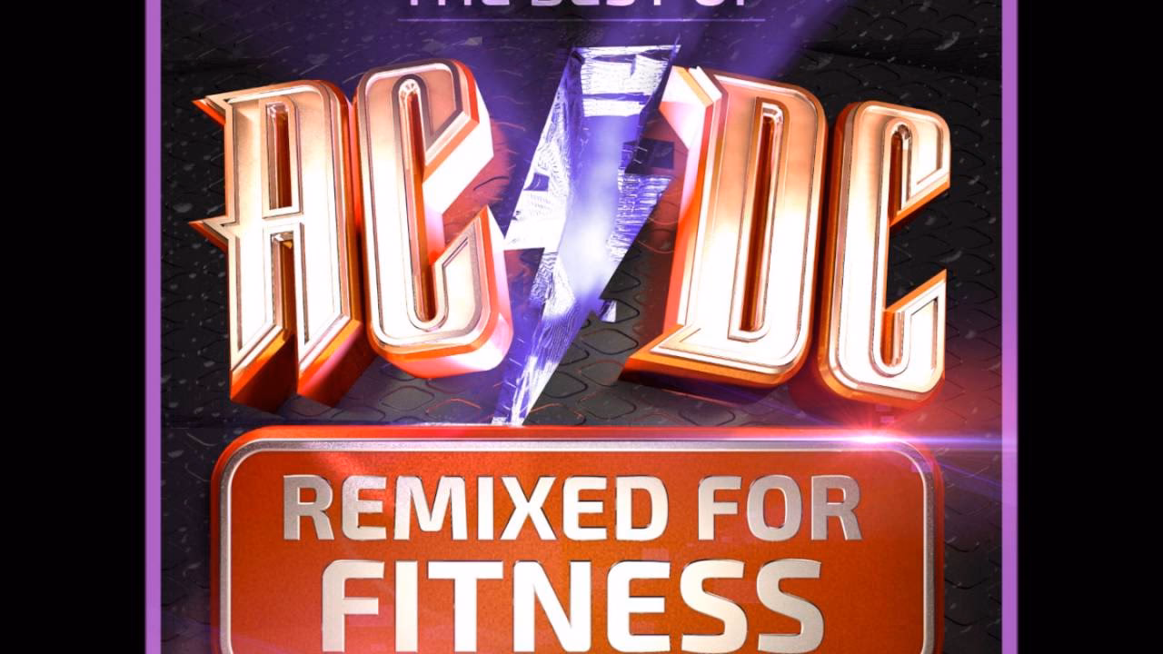 Where can I listen to AC/DC remixed for fitness?
