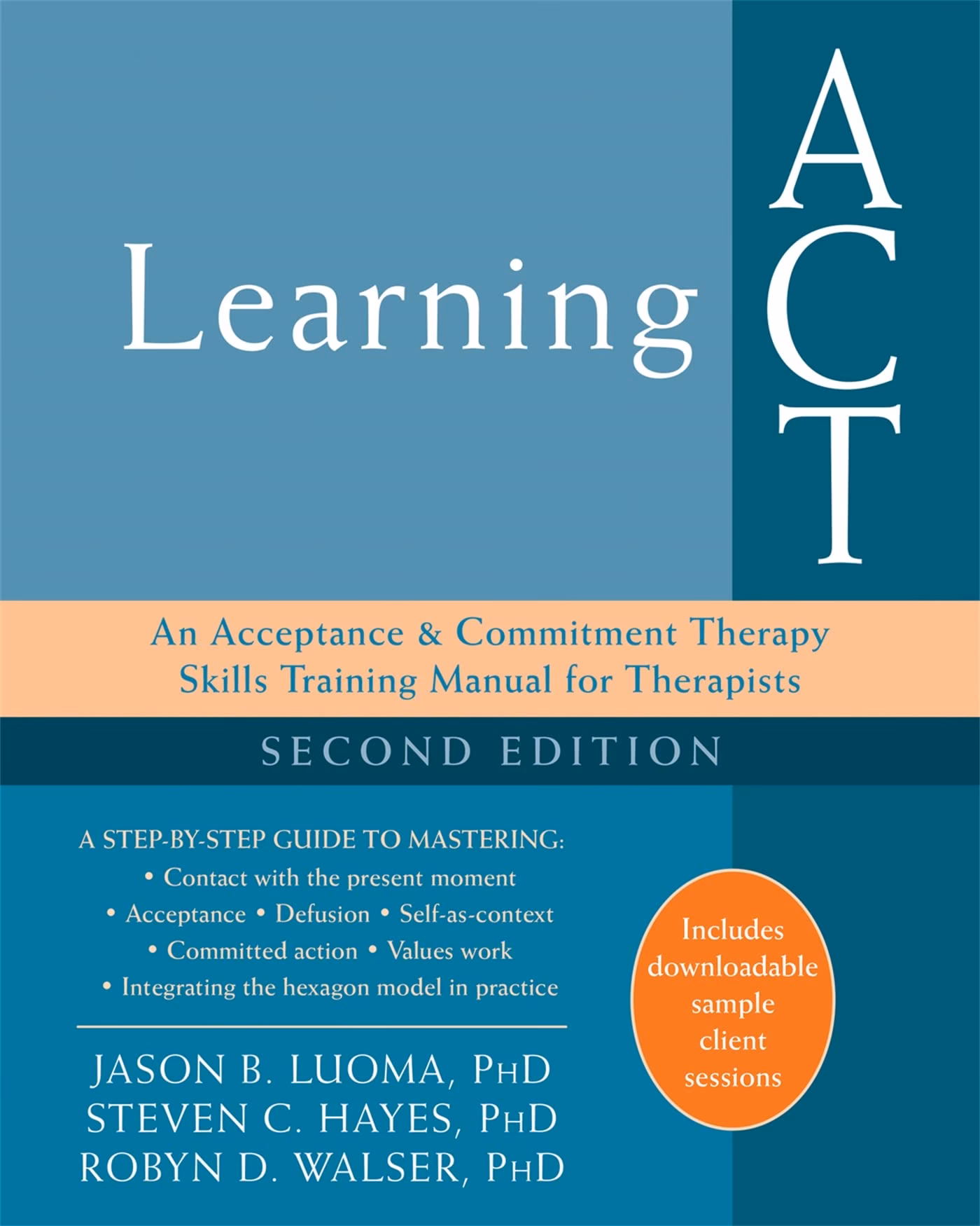 What is acceptance and commitment therapy (ACT) training?