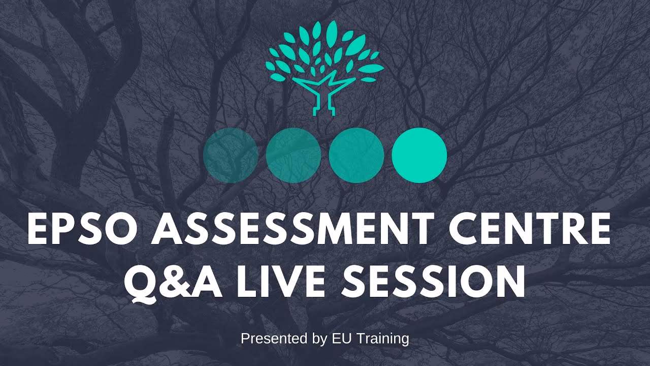 What is EPSO assessment centre?