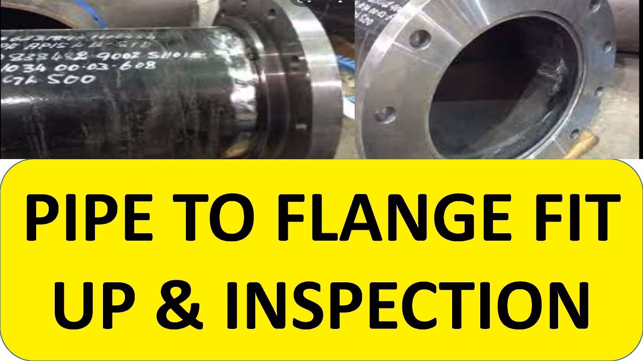 What should be included in a fit-up inspection?