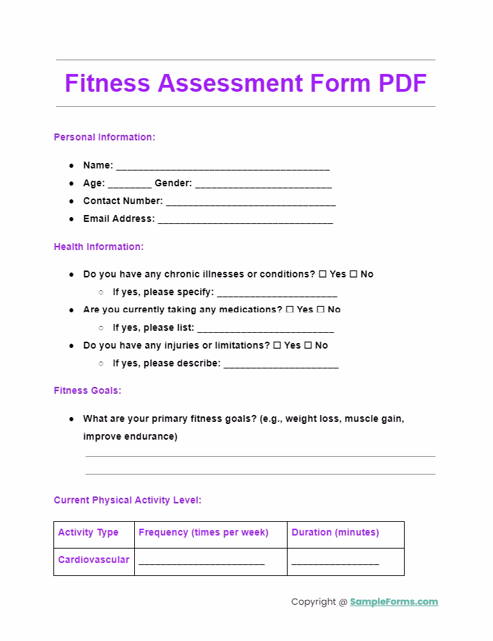 How do I access the fitness assessment form?