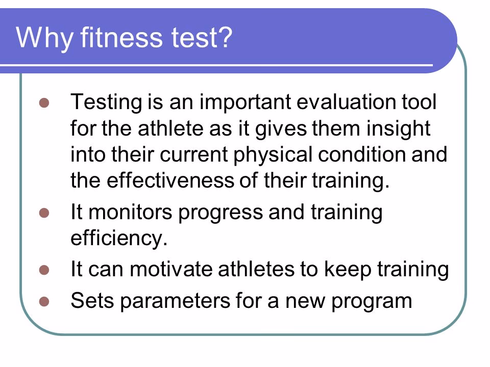 What is the difference between fitness testing and fitness testing?