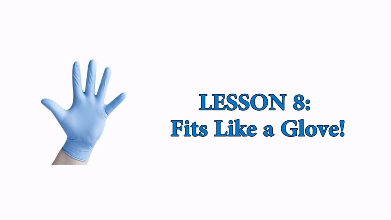 What does fit like a glove mean?