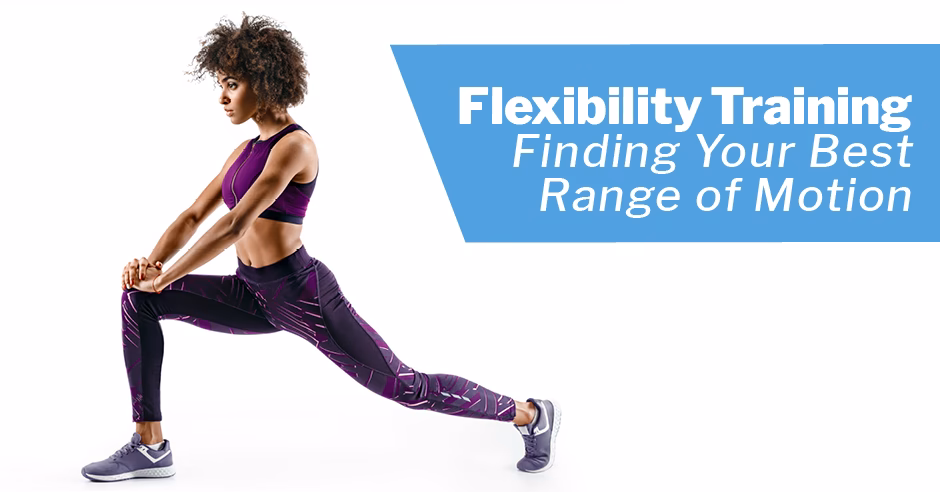 What is flexibility exercise & why is it important?