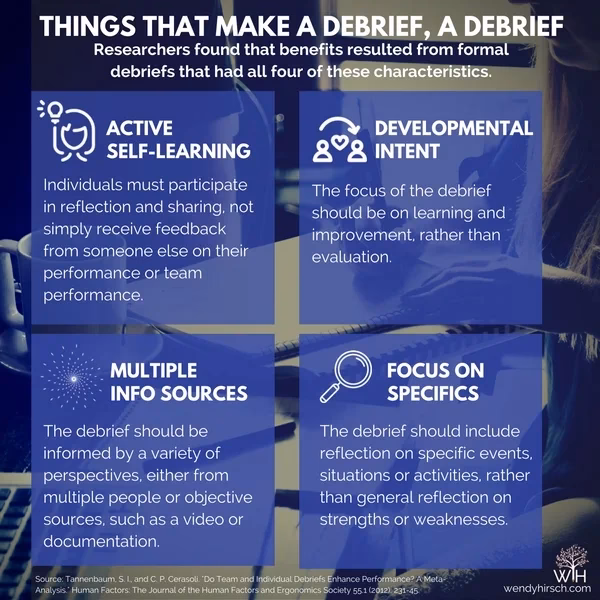 What should you do during a debriefing session?