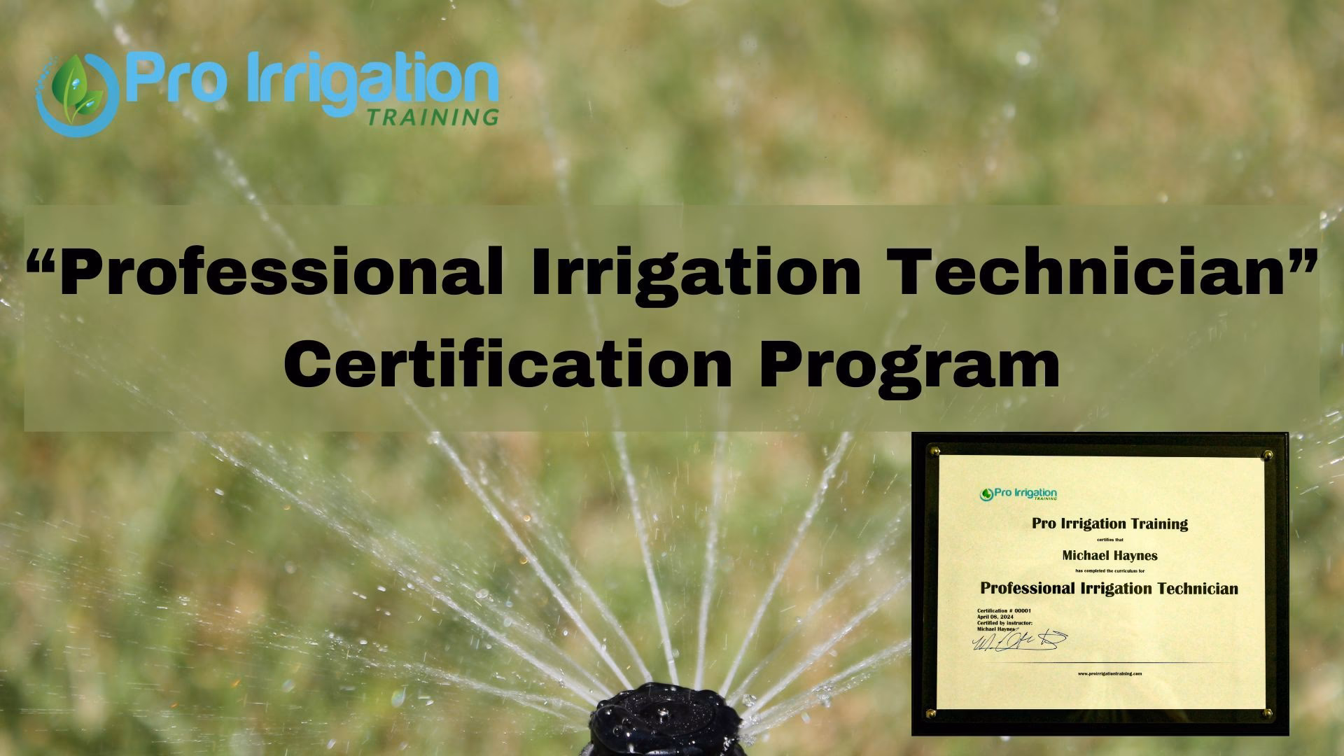 What is pro irrigation training?