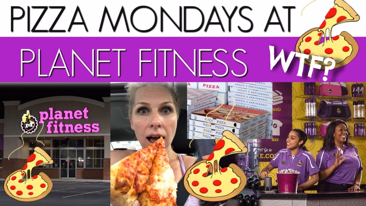 What is Planet Fitness pizza Monday?