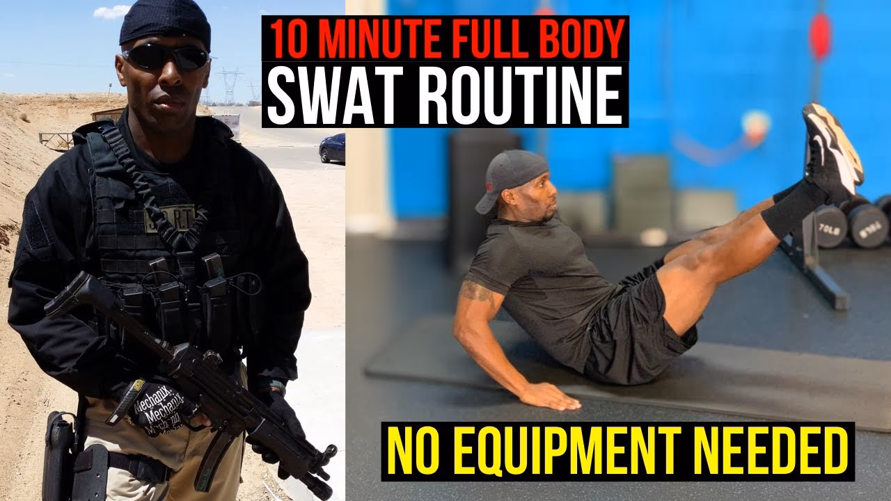 What do you need to do a SWAT workout?